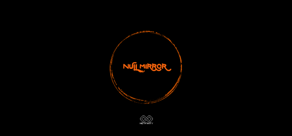 Null Mirror Introduction